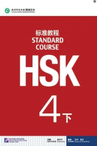 Book HSK Standard Course 4B - Textbook JIANG LIPING
