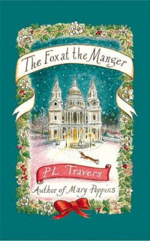 Carte Fox at the Manger P. L. Travers