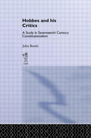 Buch Hobbes and His Critics John Bowie