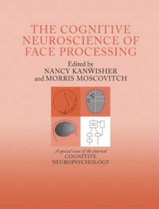 Kniha Cognitive Neuroscience of Face Processing Morris Moscovitch
