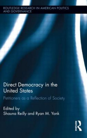 Libro Direct Democracy in the United States Shauna Reilly