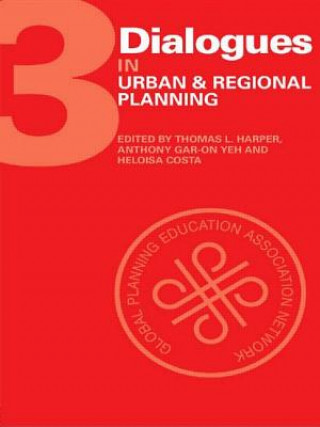 Kniha Dialogues in Urban and Regional Planning Thomas Harper