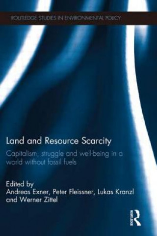 Livre Land and Resource Scarcity Andreas Exner