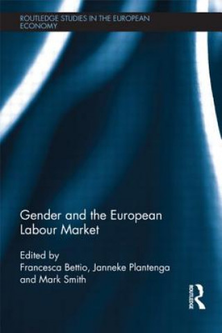 Kniha Gender and the European Labour Market Francesca Bettio