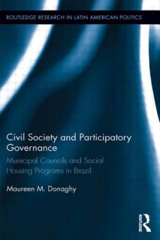 Книга Civil Society and Participatory Governance Maureen M. Donaghy