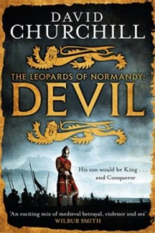 Kniha Devil (Leopards of Normandy 1) David Churchill