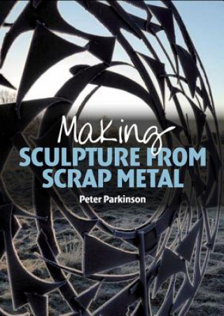 Carte Making Sculpture from Scrap Metal Peter Parkinson