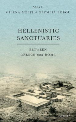 Kniha Hellenistic Sanctuaries Milena Melfi