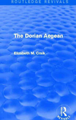 Libro Dorian Aegean (Routledge Revivals) Elizabeth M. Craik