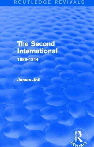 Libro Second International (Routledge Revivals) James Joll