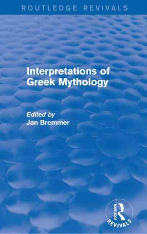 Libro Interpretations of Greek Mythology (Routledge Revivals) Jan N. Bremmer