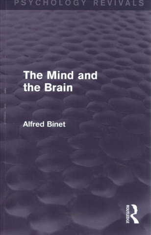 Książka Mind and the Brain Alfred Binet