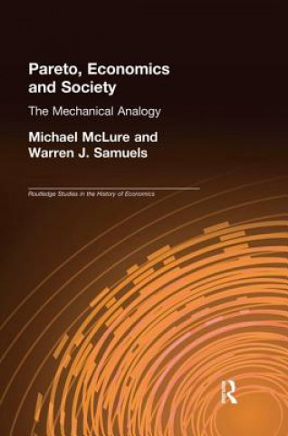 Knjiga Pareto, Economics and Society Michael McLure