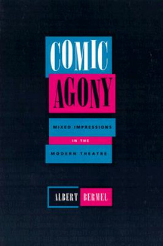 Kniha Comic Agony Albert Bermel
