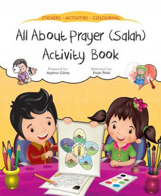 Kniha All about Prayer (Salah) Activity Book Aysenur Gunes