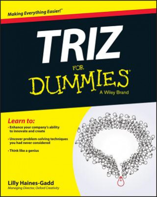 Книга TRIZ For Dummies Lilly Haines-Gadd