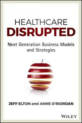 Livre Healthcare Disrupted Anne ORiordan