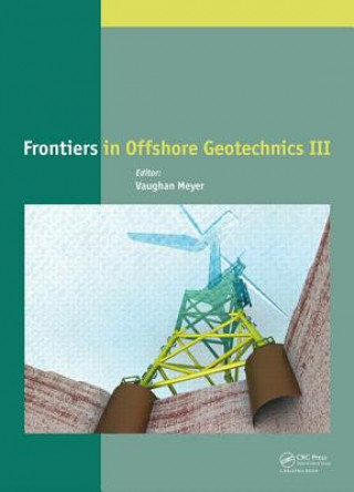 Книга Frontiers in Offshore Geotechnics III 