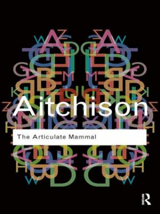 Kniha Articulate Mammal Jean Aitchison