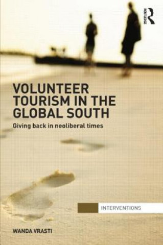 Carte Volunteer Tourism in the Global South Wanda Vrasti