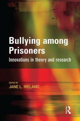 Carte Bullying among Prisoners Jane Ireland