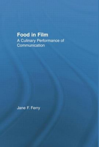 Kniha Food in Film Jane Ferry