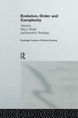 Knjiga Evolution, Order and Complexity Elias L. Khalil