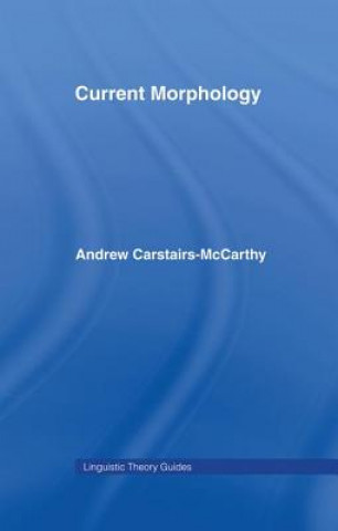 Libro Current Morphology Carstairs-Mccarthy