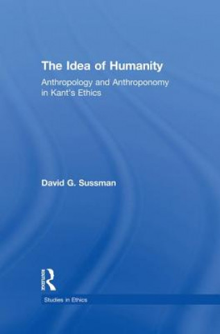 Knjiga Idea of Humanity David G. Sussman