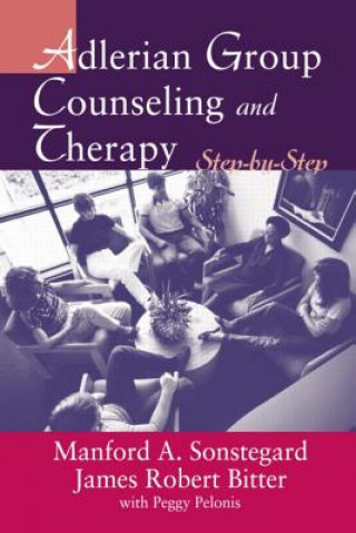Kniha Adlerian Group Counseling and Therapy Manford A. Sonstegard