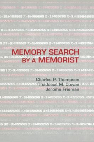 Książka Memory Search By A Memorist Thaddeus M. Cowan