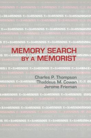 Kniha Memory Search By A Memorist Thaddeus M. Cowan