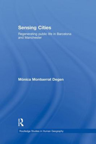Βιβλίο Sensing Cities Monica Montserrat Degen