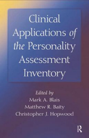 Kniha Clinical Applications of the Personality Assessment Inventory Mark A. Blais