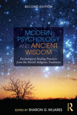 Kniha Modern Psychology and Ancient Wisdom Sharon G. Mijares
