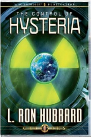 Hanganyagok Control of Hysteria L. Ron Hubbard