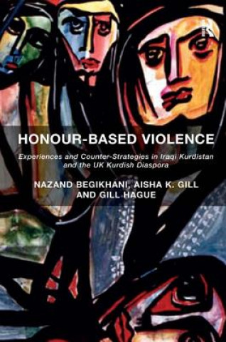 Kniha Honour-Based Violence Gill Hague