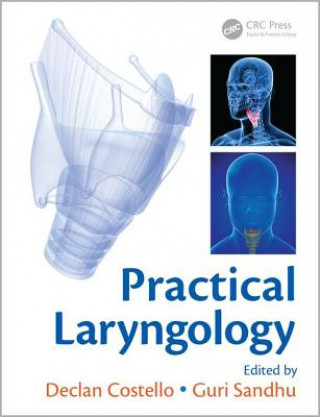 Kniha Practical Laryngology Declan Costello