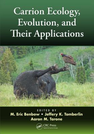 Könyv Carrion Ecology, Evolution, and Their Applications 