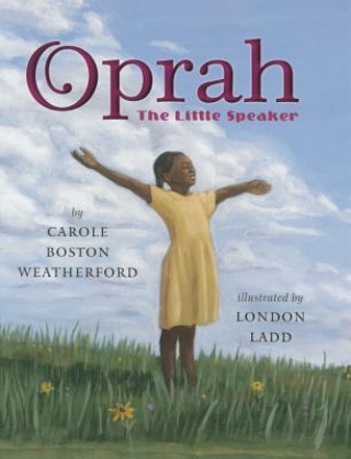 Könyv Oprah CAROLE WEATHERFORD