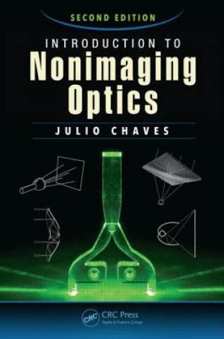 Carte Introduction to Nonimaging Optics Julio Chaves