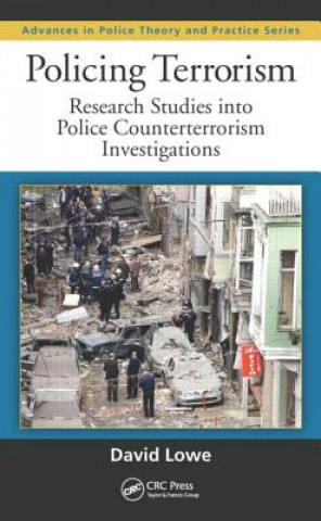 Livre Policing Terrorism David Lowe