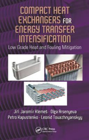 Kniha Compact Heat Exchangers for Energy Transfer Intensification Leonid Tovazhnyanskyy