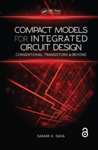 Книга Compact Models for Integrated Circuit Design Samar K. Saha