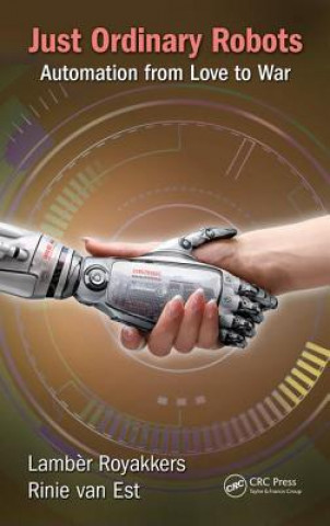 Kniha Just Ordinary Robots Rinie van Est