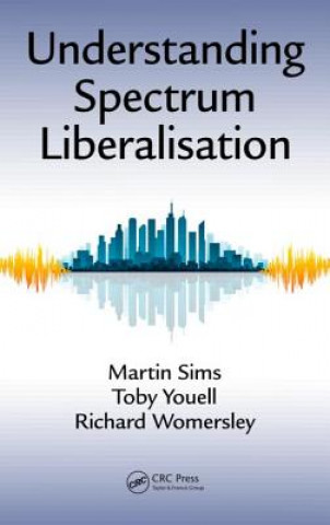 Boek Understanding Spectrum Liberalisation Richard Womersley