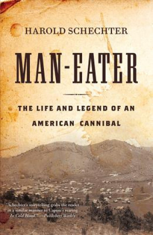 Kniha Man-Eater HAROLD SCHECHTER