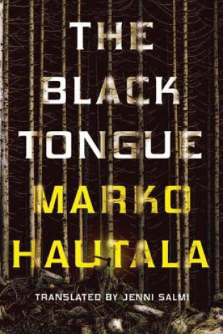 Kniha Black Tongue MARKO HAUTALA