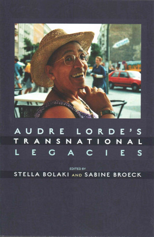 Kniha Audre Lorde's Transnational Legacies 