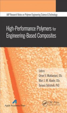 Book High-Performance Polymers for Engineering-Based Composites Marc J M Abadie